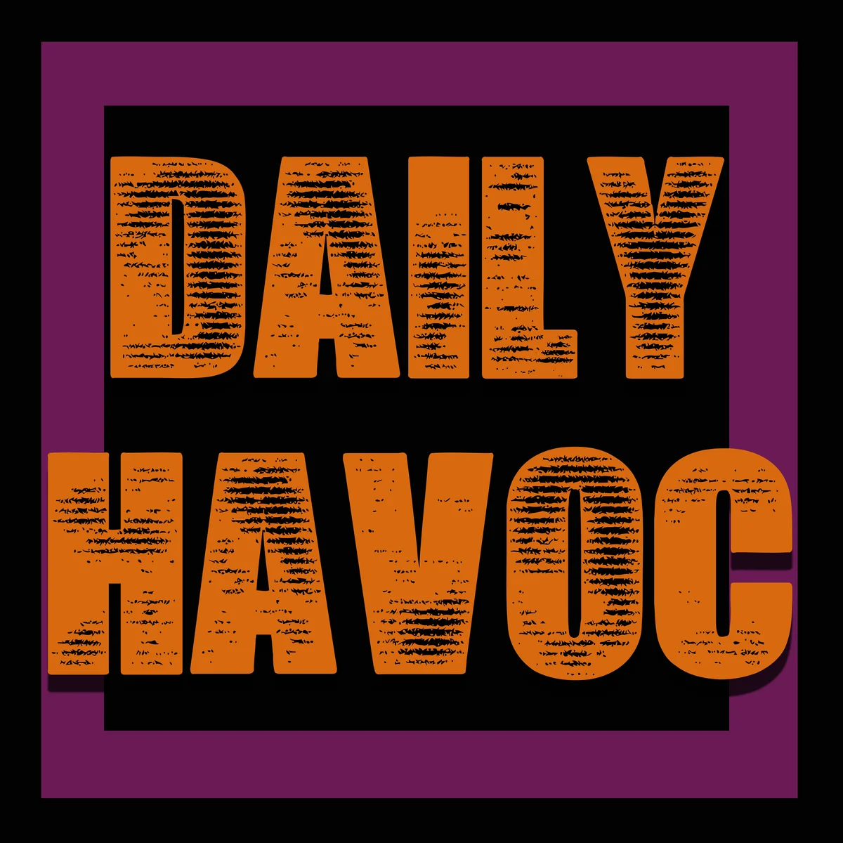 Daily Havoc - Rock